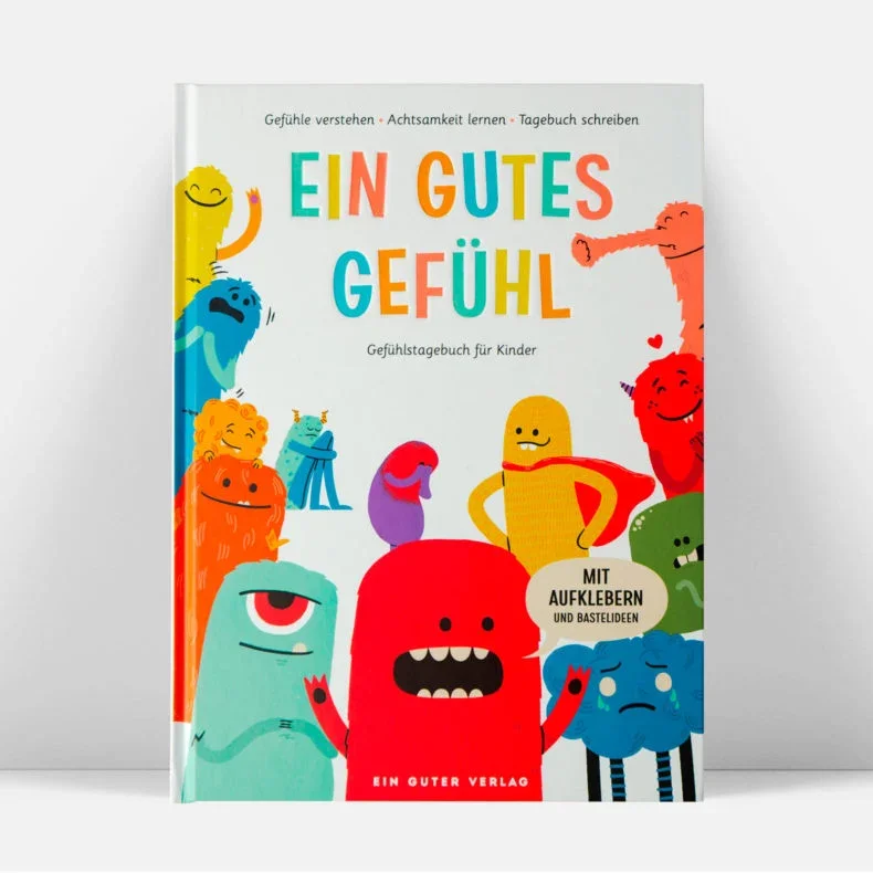 Ein gutes Gefühl- Gefühlstagebuch für Kinder